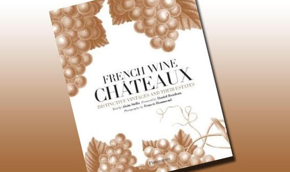 French Wine Chateaux book
