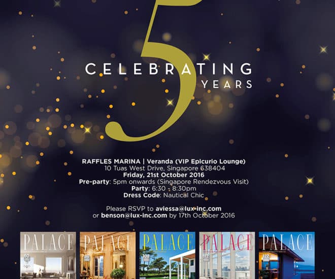 SINGAPORE RENDEZVOUS: Palace Celebrates 5 Years