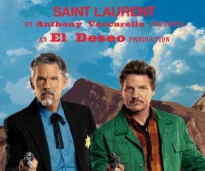 Saint Laurent Production, "Strange Way of Life"